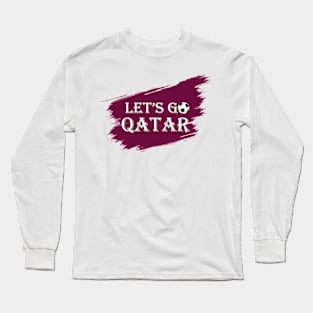 Let 's Go Qatar Long Sleeve T-Shirt